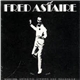 Fred Astaire - Dancing, Swinging, Singing And Romancing 1941 - 1946